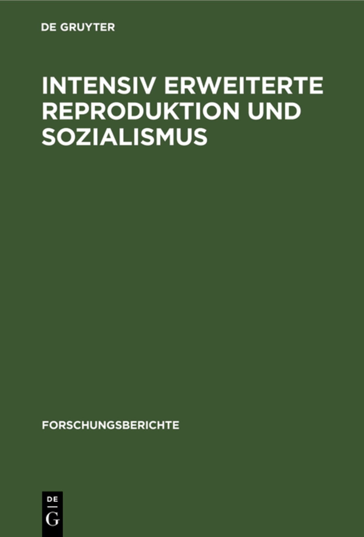 Intensiv erweiterte Reproduktion und Sozialismus