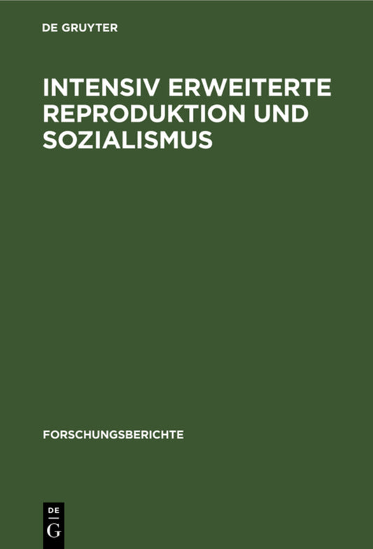 Intensiv erweiterte Reproduktion und Sozialismus