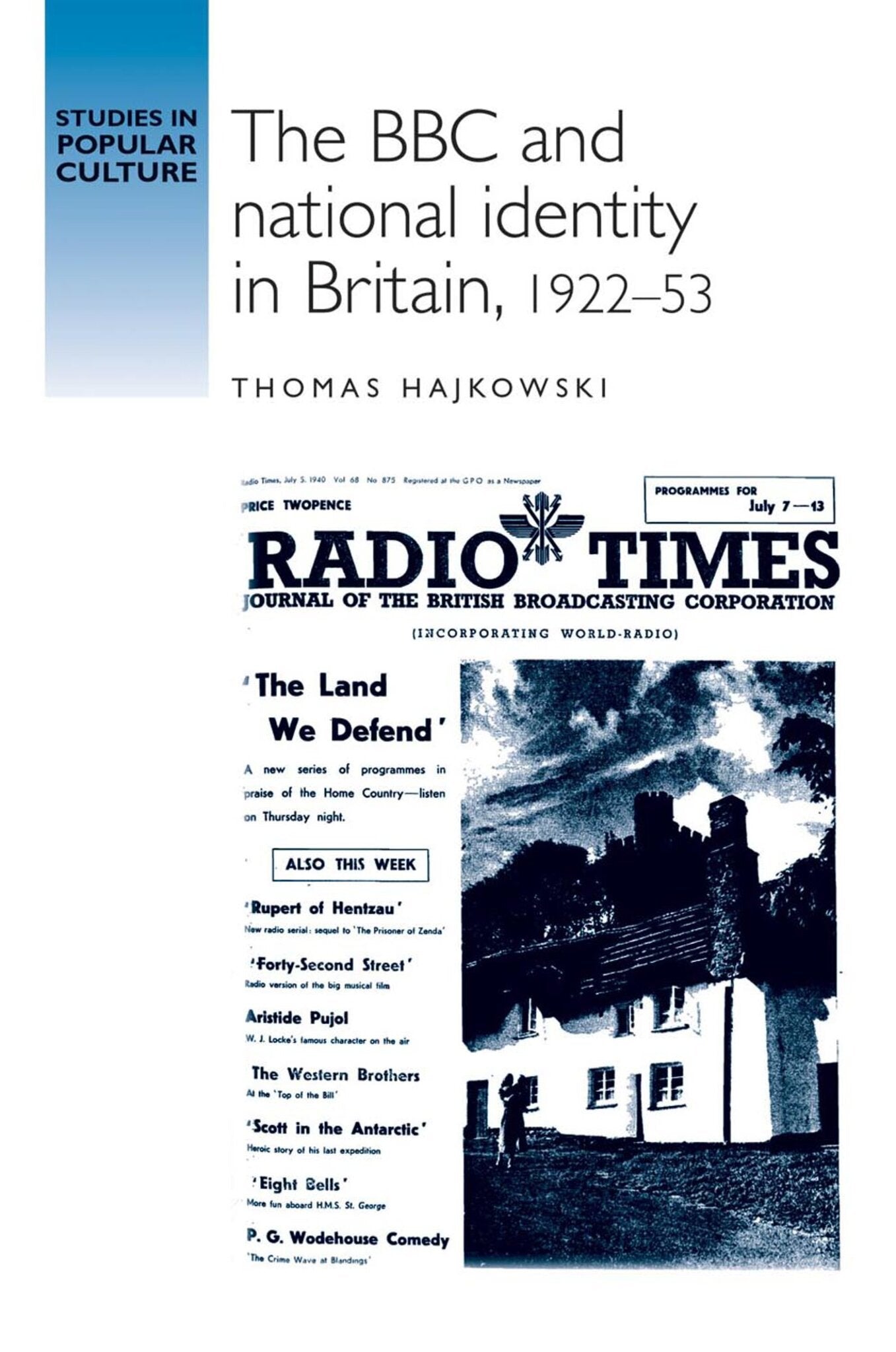 Cover image for The BBC and national identity in Britain, 1922–53 ISBN 9780719079443