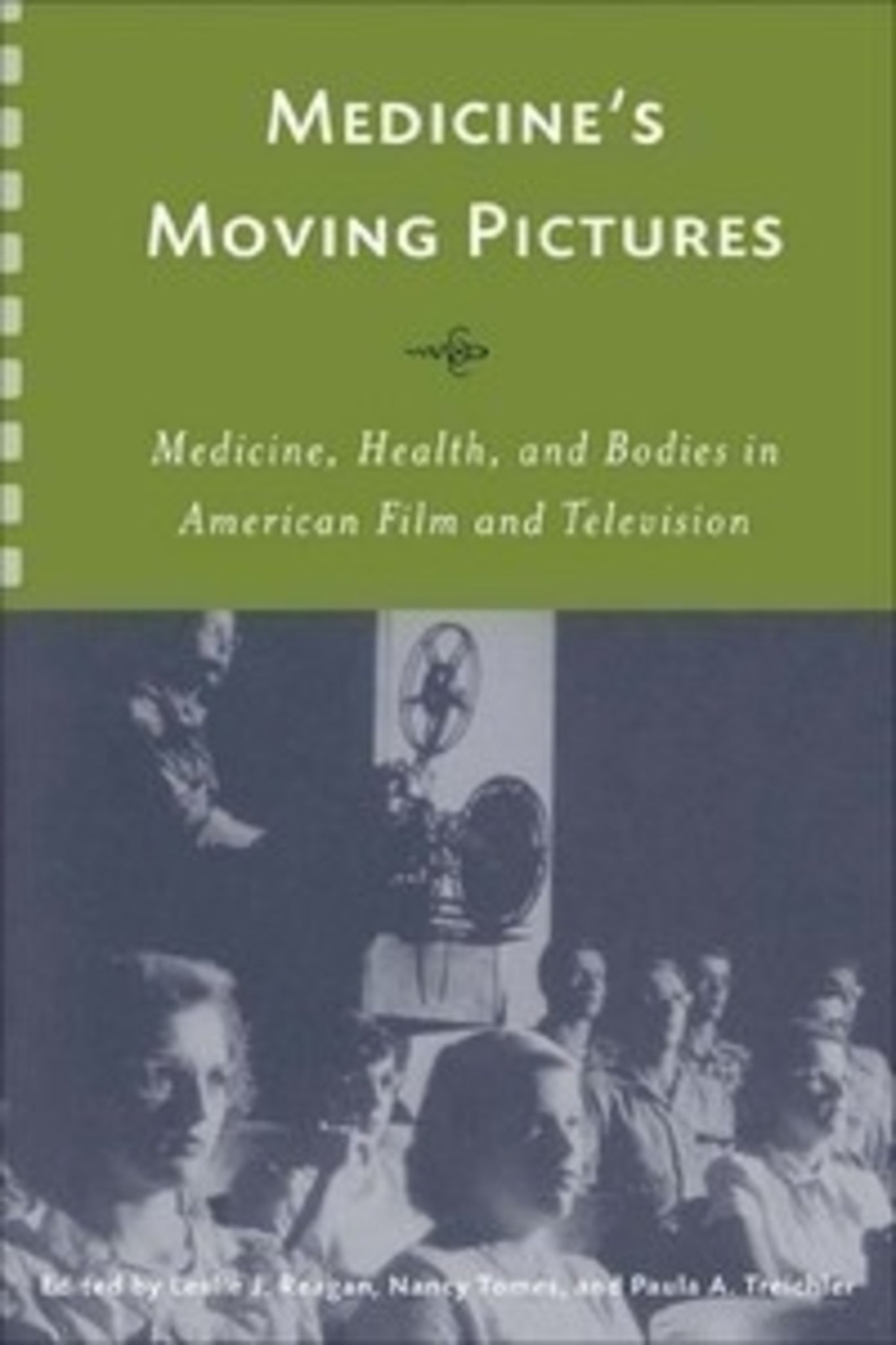 Cover image for Medicine's Moving Pictures ISBN 9781580463065