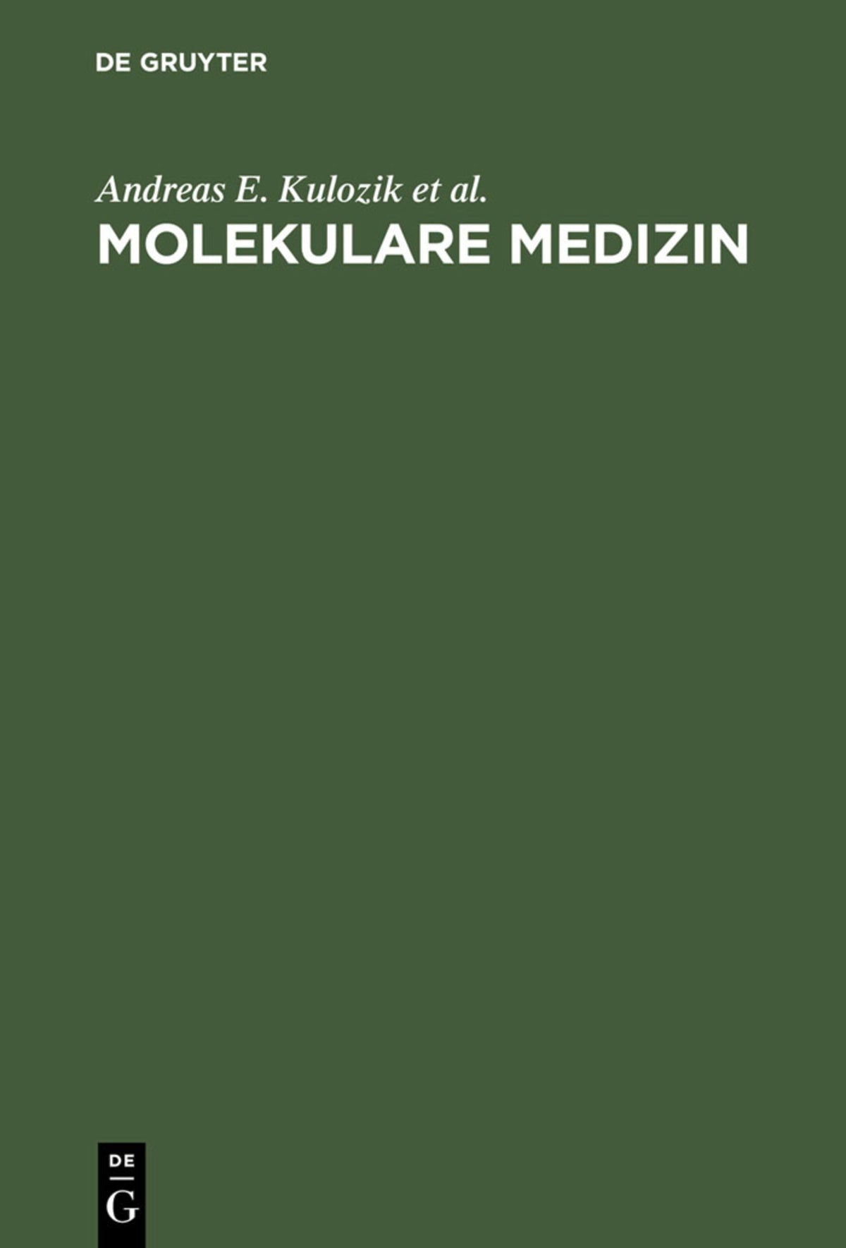 Cover image for Molekulare Medizin ISBN 9783110150971