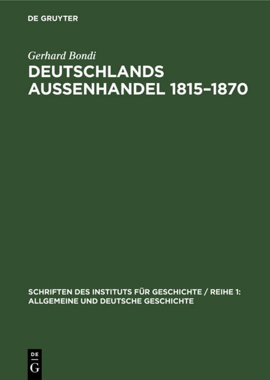 Deutschlands Aussenhandel 1815–1870