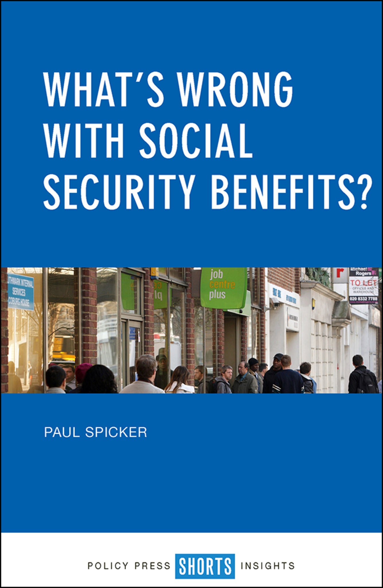 Cover image for What’s Wrong with Social Security Benefits? ISBN 9781447337324