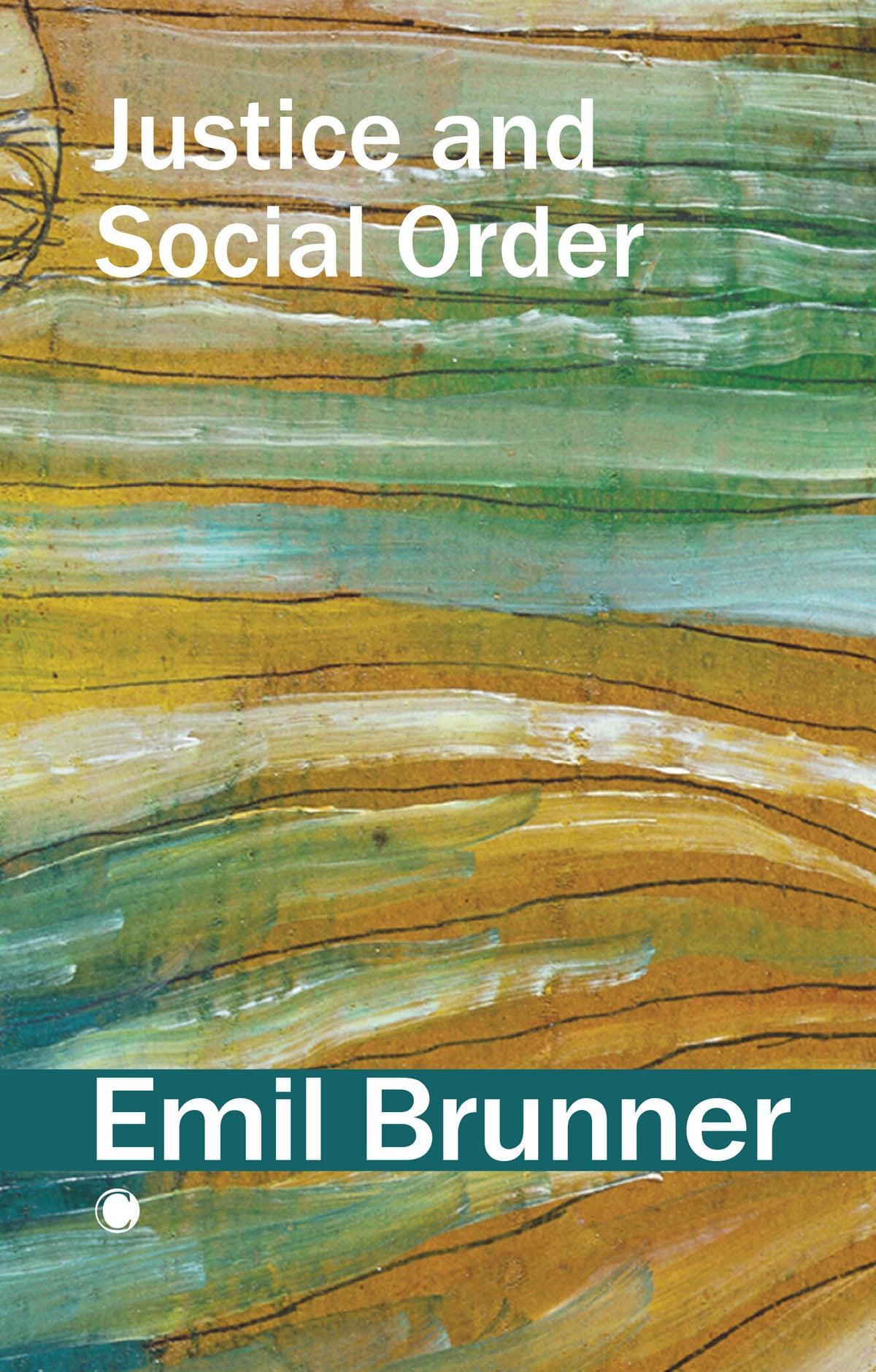 Cover image for Justice and Social Order ISBN 9780227180716