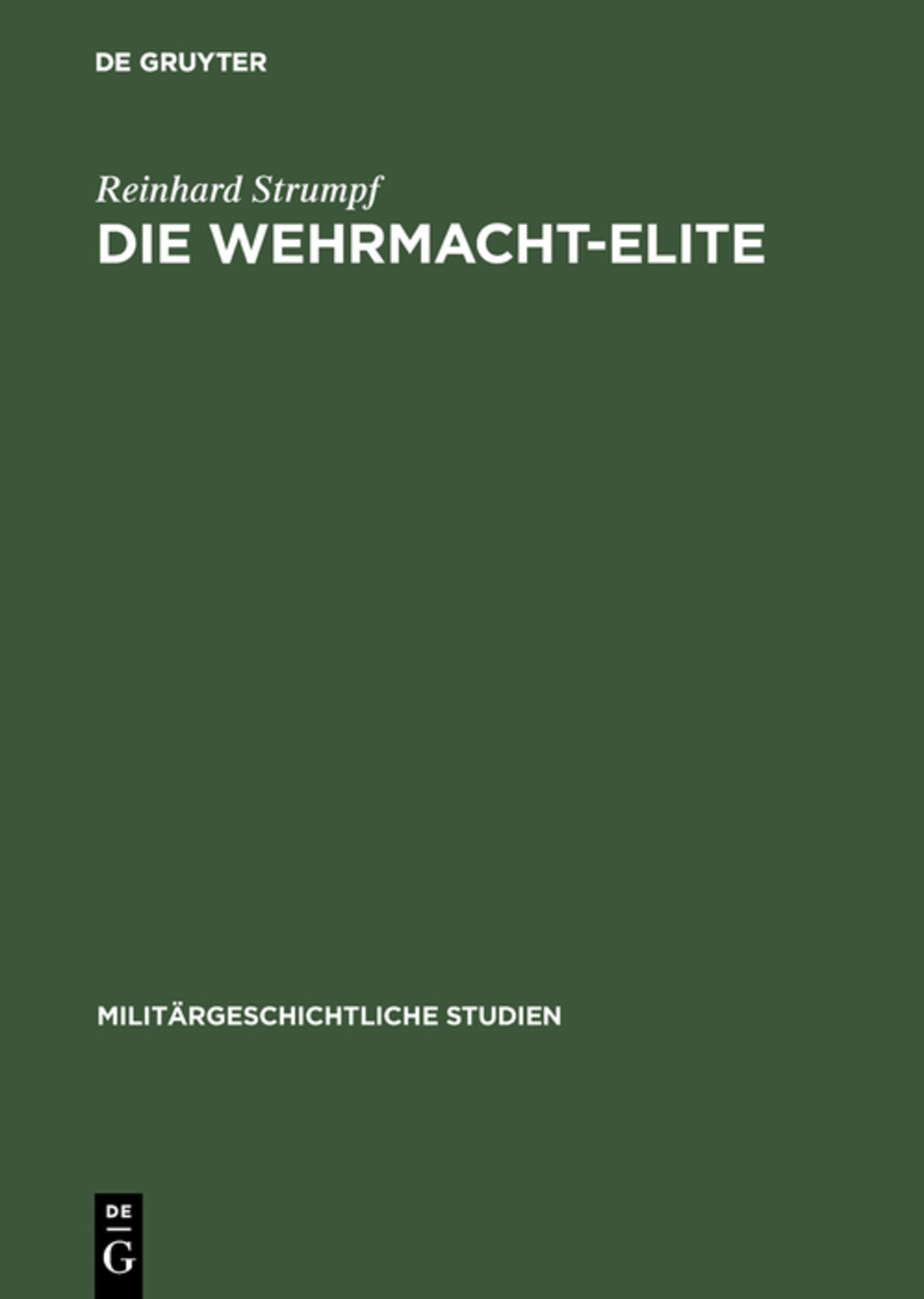 Die Wehrmacht-Elite