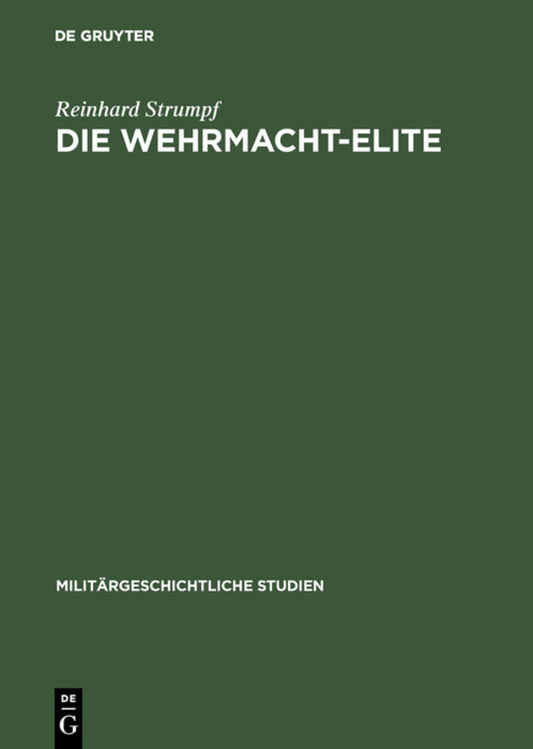 Die Wehrmacht-Elite
