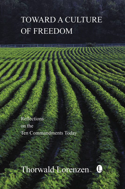 Toward a Culture of Freedom