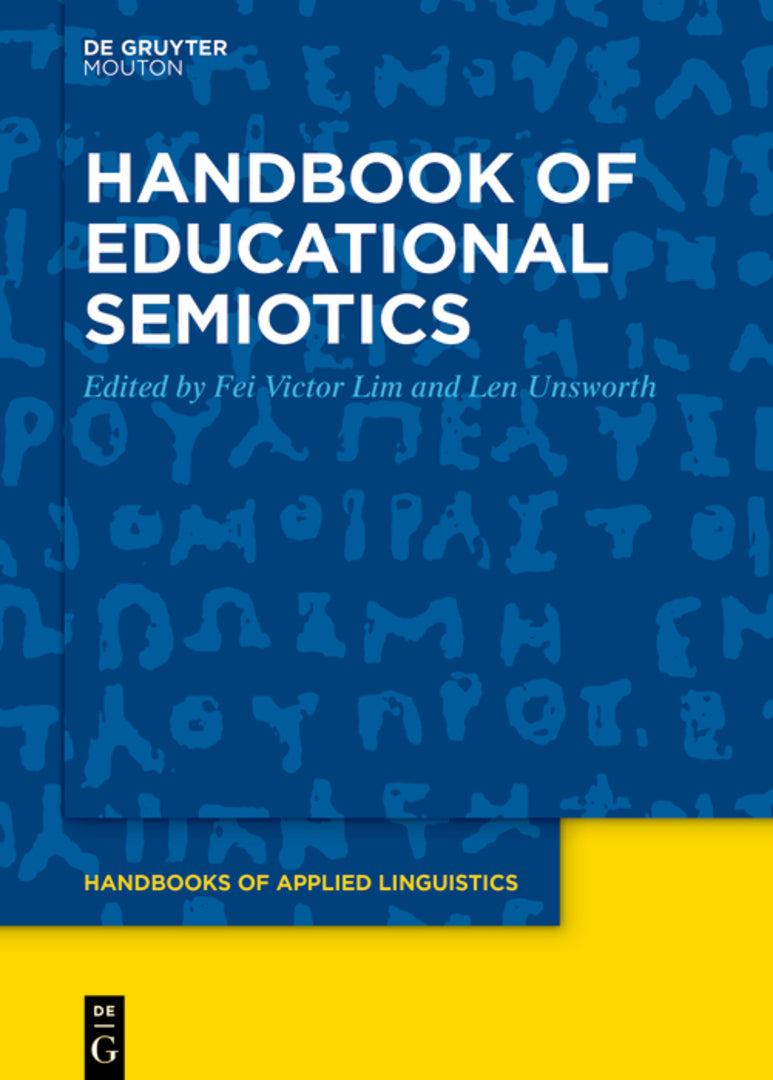 Cover image for Handbook of Educational Semiotics ISBN 9783111389752
