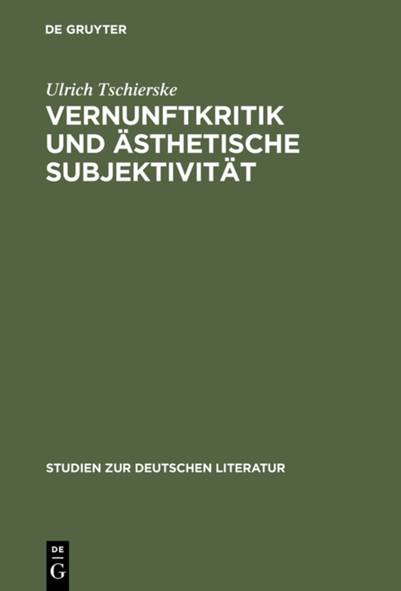 Vernunftkritik und ästhetische Subjektivität