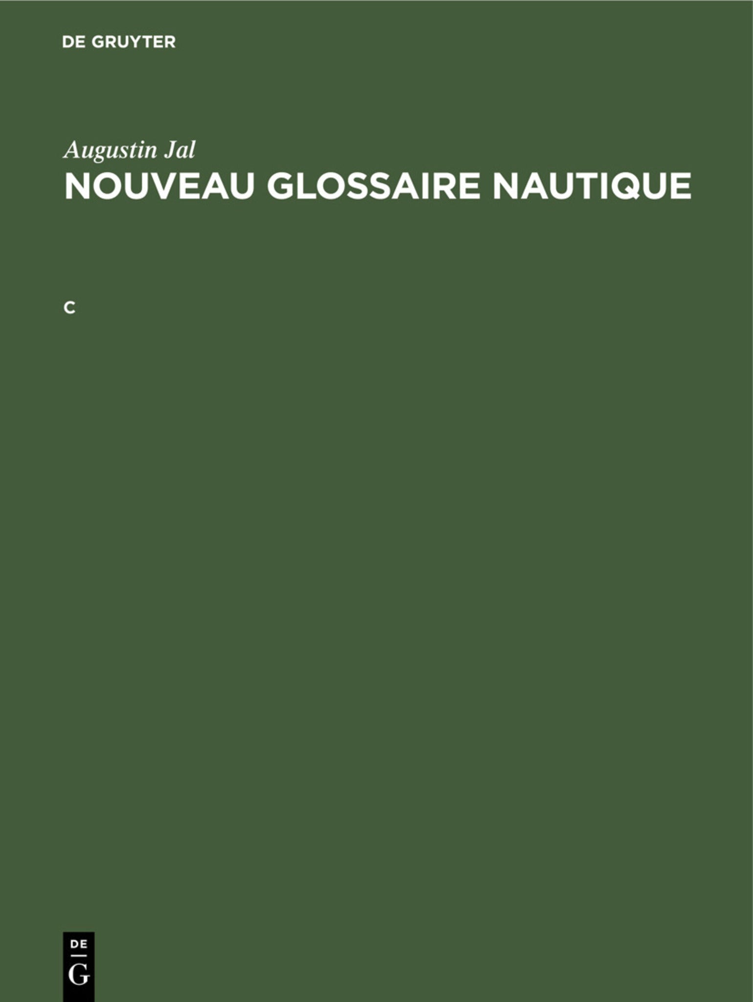 Augustin Jal: Nouveau glossaire nautique. C