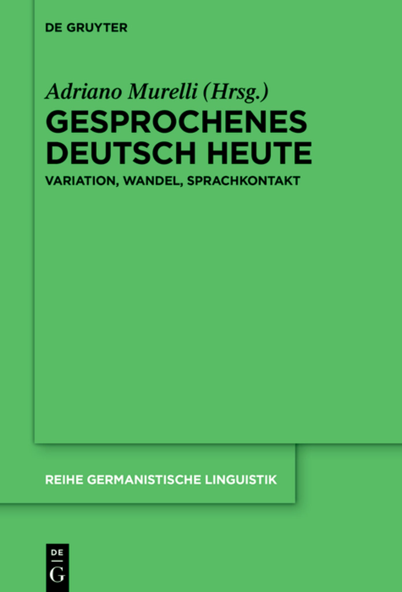 Gesprochenes Deutsch heute