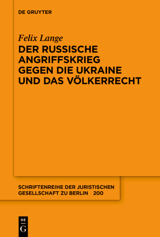 Der russische Angriffskrieg gegen die Ukraine und das Völkerrecht