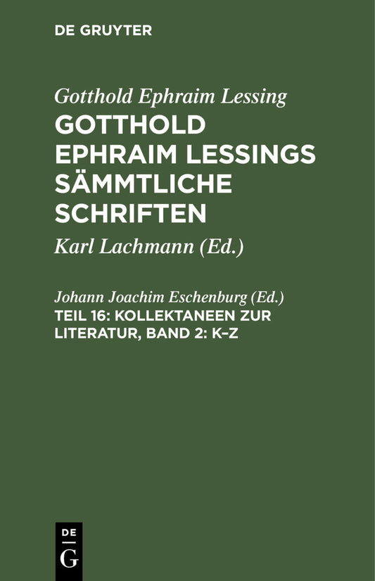 Kollektaneen zur Literatur, Band 2: K–Z