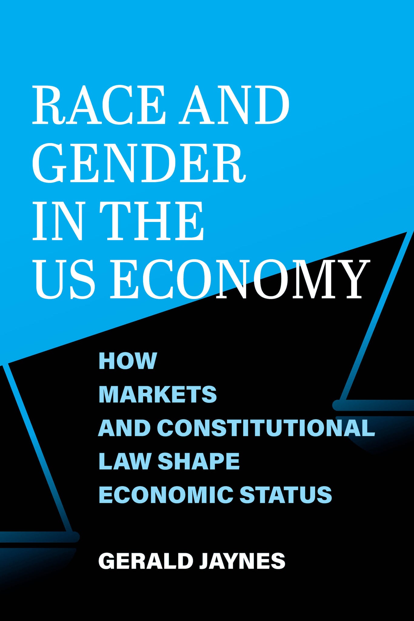 Cover image for Race and Gender in the US Economy ISBN 9780520423282