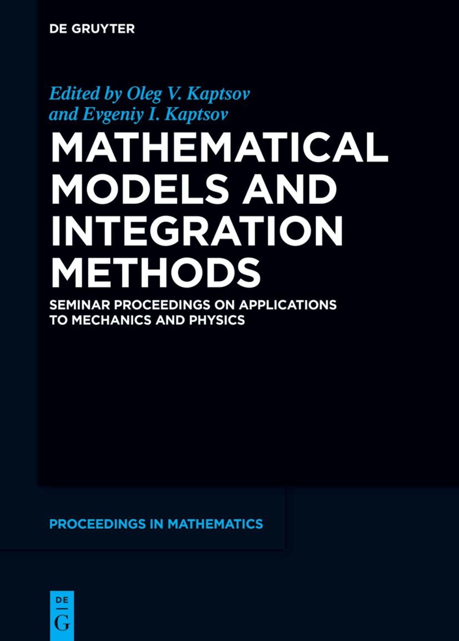 Cover image for Mathematical Models and Integration Methods ISBN 9783111546254