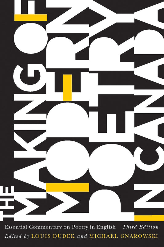 The Making of Modern Poetry in Canada