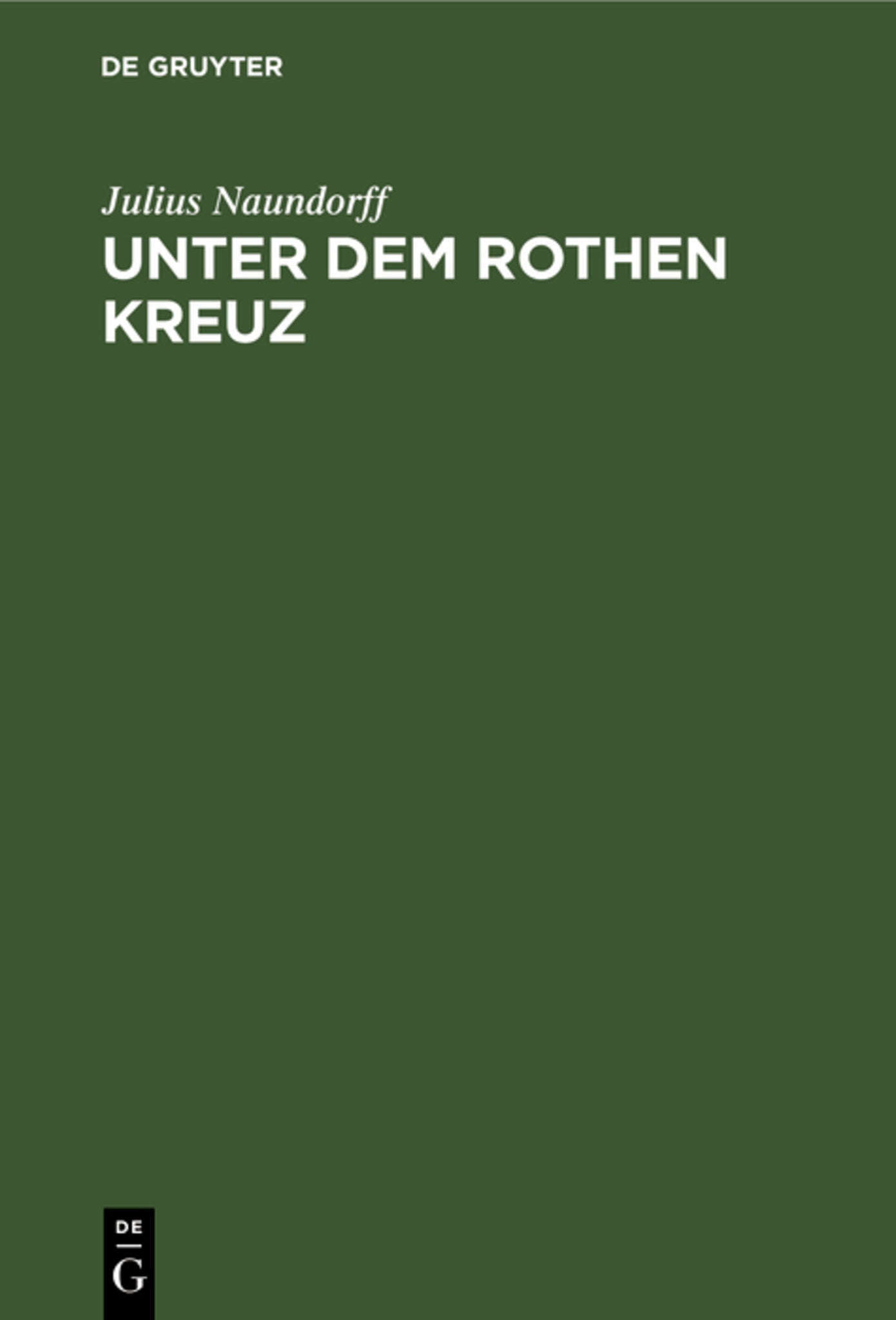 Unter dem rothen Kreuz