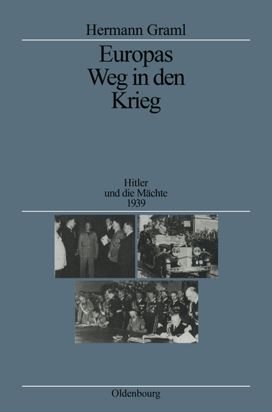 Europas Weg in den Krieg
