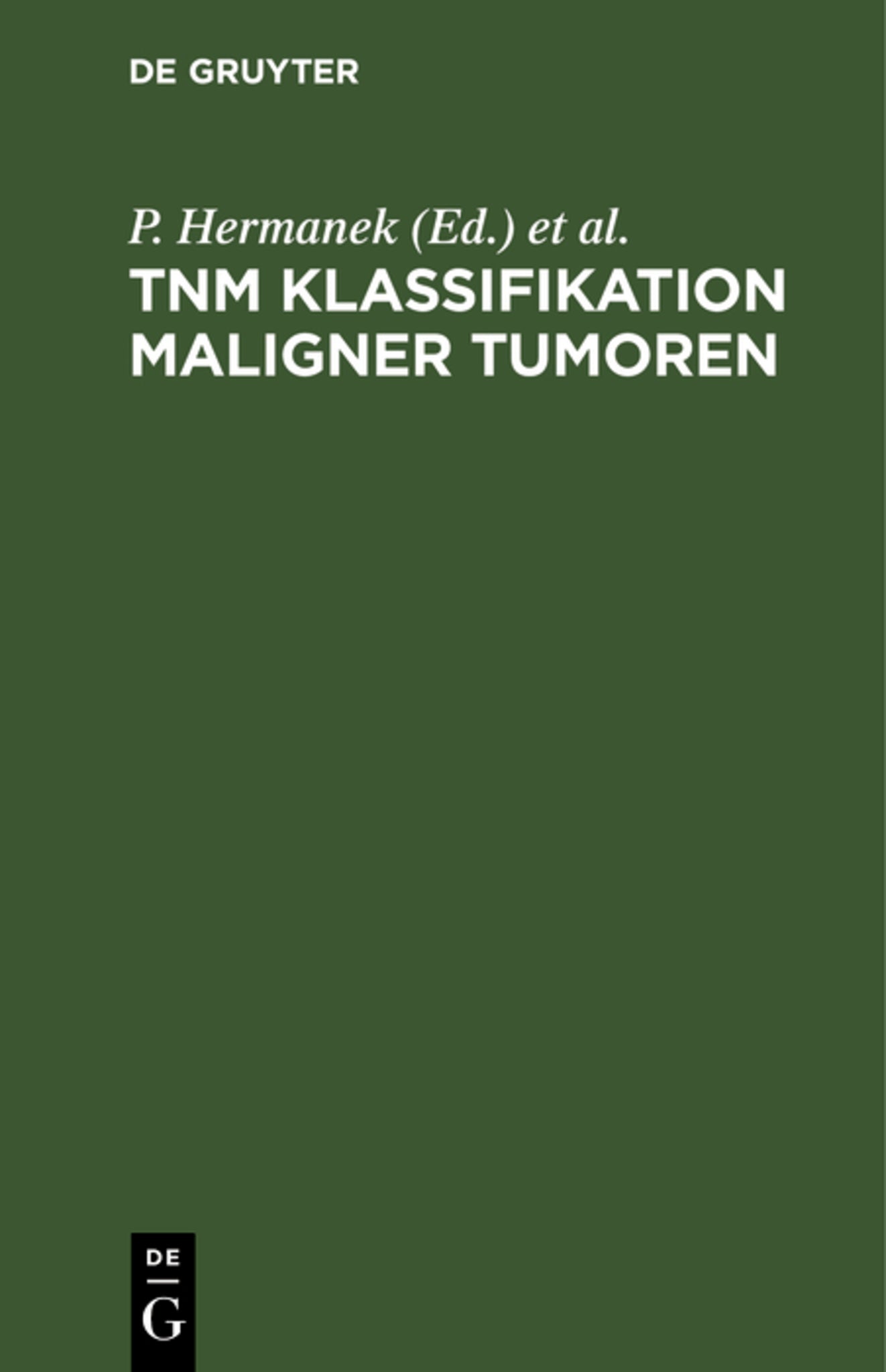 TNM Klassifikation maligner Tumoren