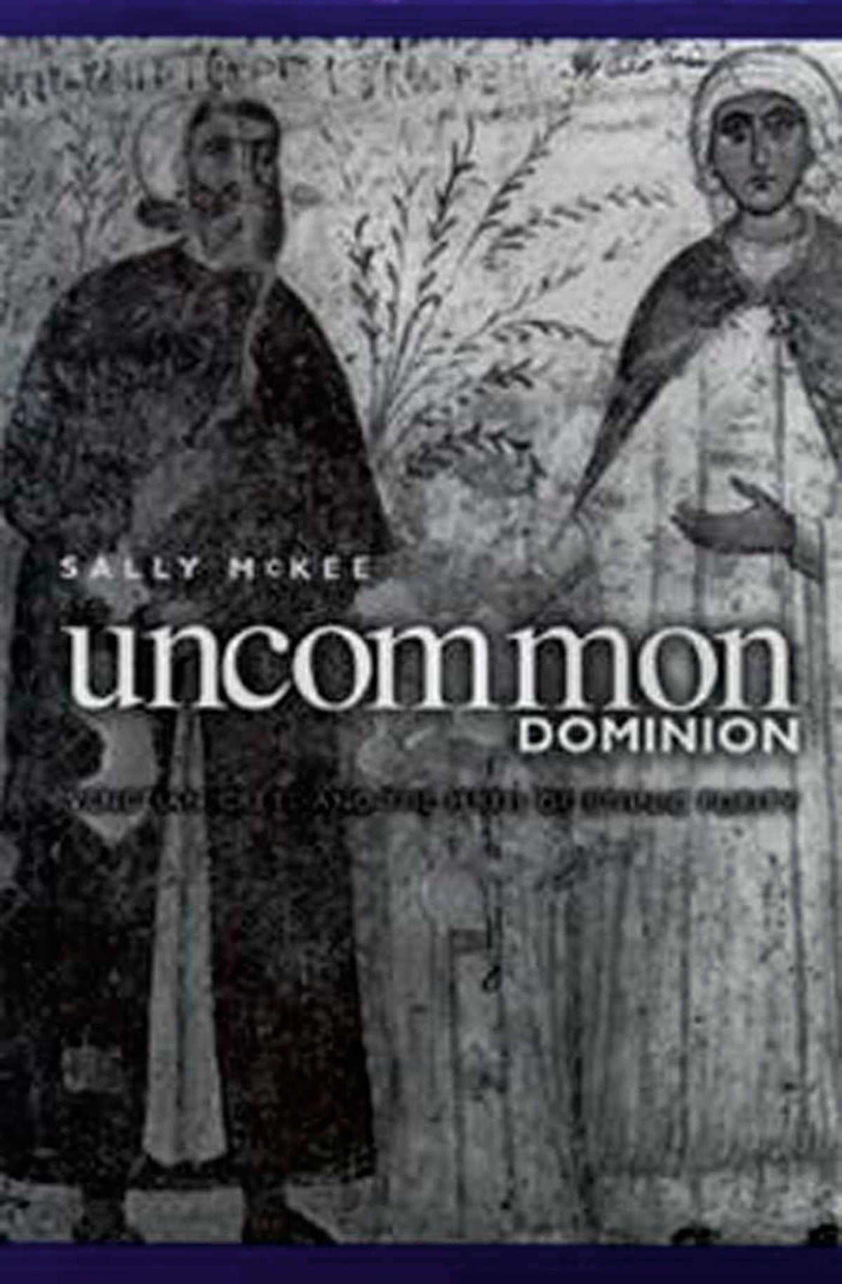 Cover image for Uncommon Dominion ISBN 9780812203813