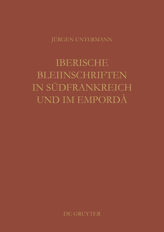 Iberische Bleiinschriften in Südfrankreich und im Empordà