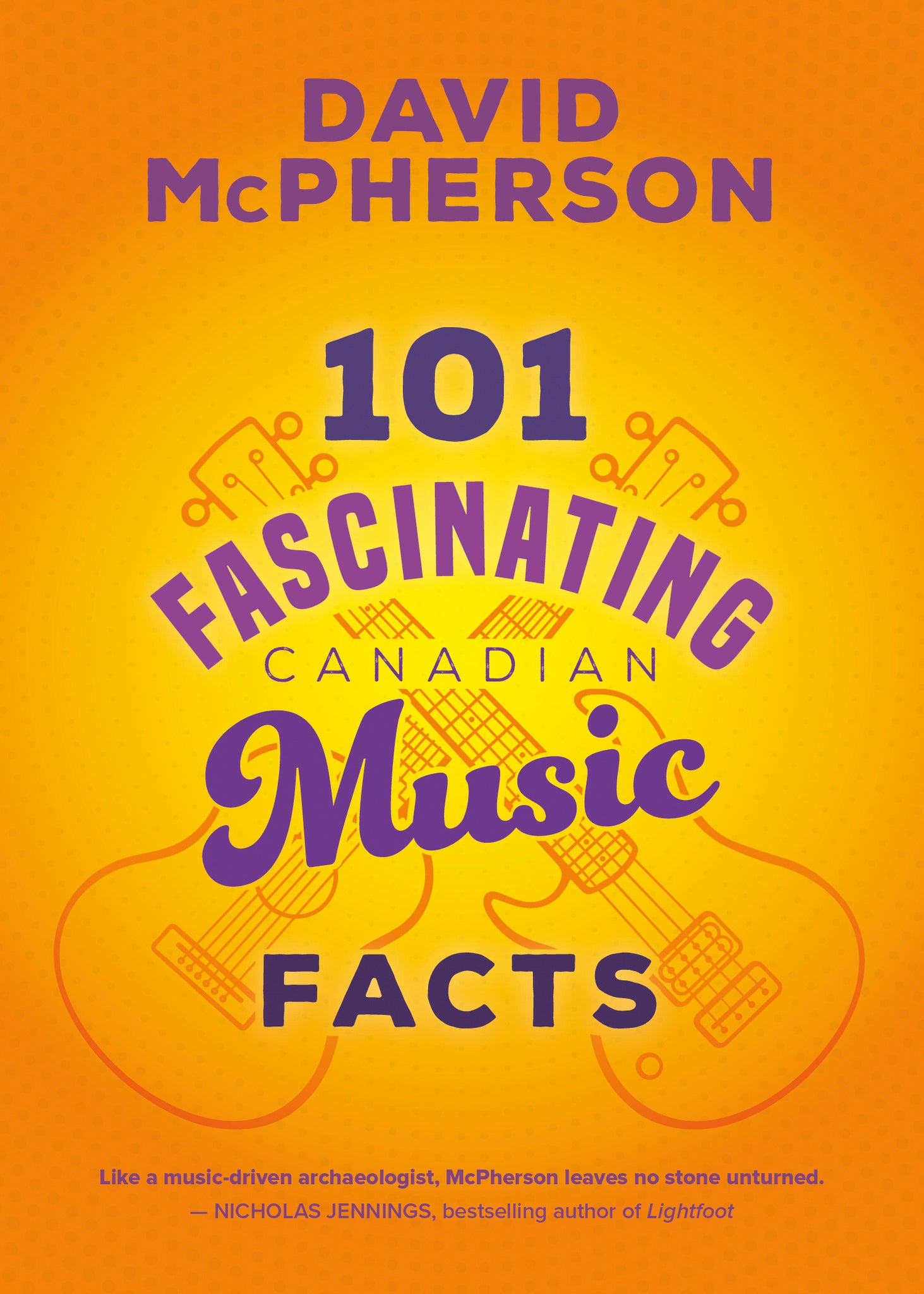Cover image for 101 Fascinating Canadian Music Facts ISBN 9781459751583