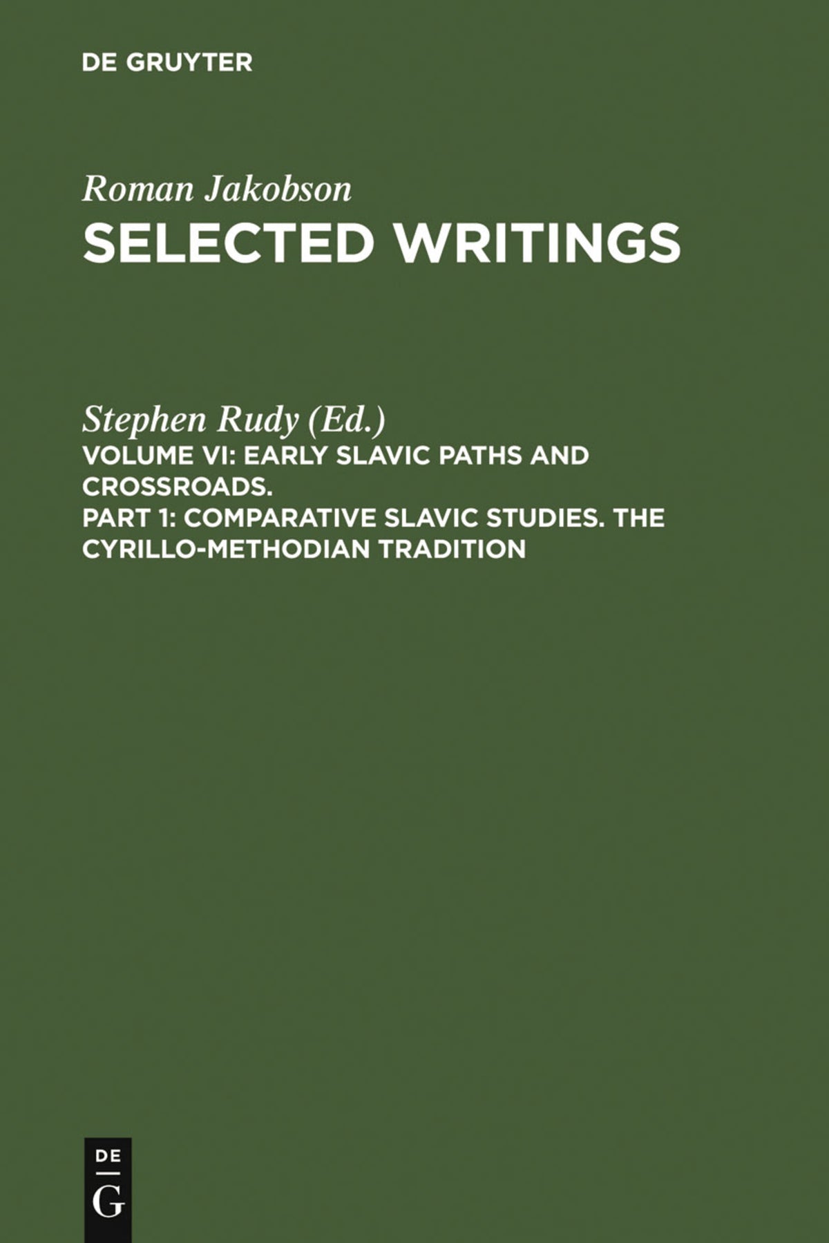 Cover image for Comparative Slavic Studies. The Cyrillo-Methodian Tradition ISBN 9783110106053
