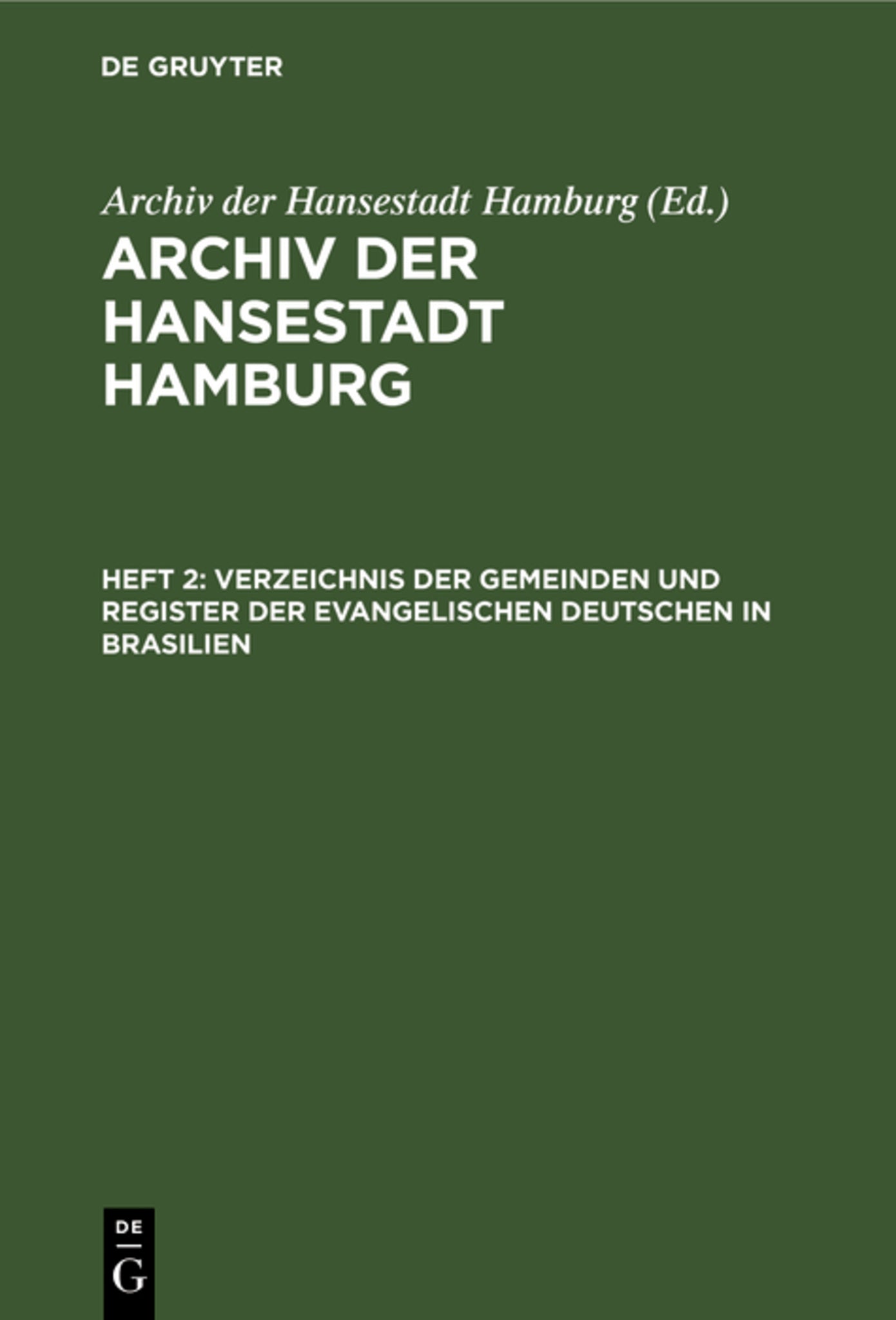 Verzeichnis der Gemeinden und Register der evangelischen Deutschen in Brasilien