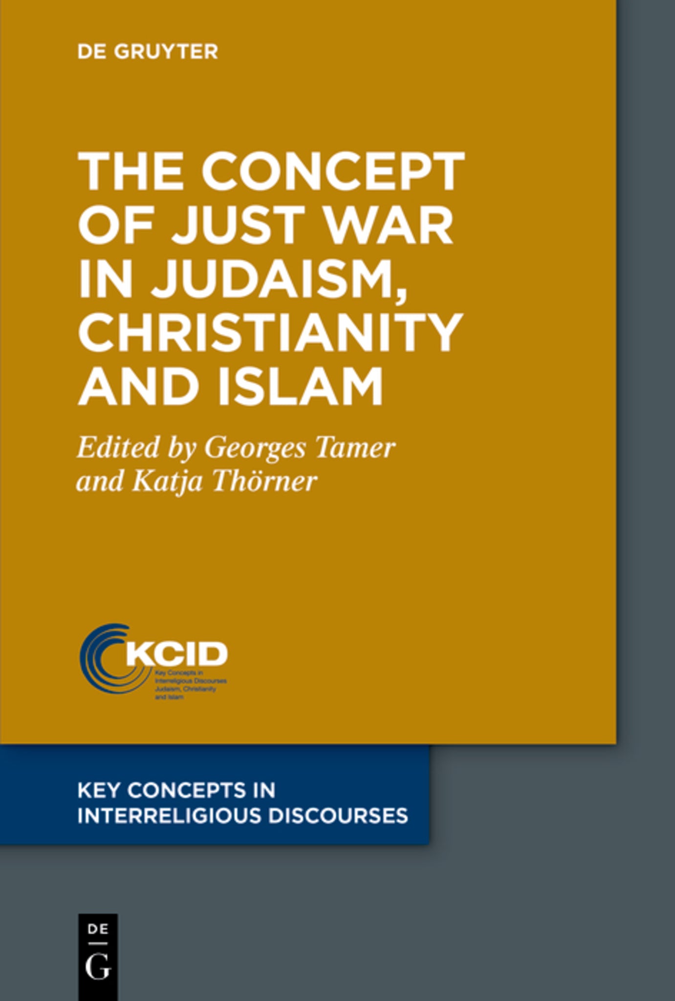 Cover image for The Concept of Just War in Judaism, Christianity and Islam ISBN 9783110738056