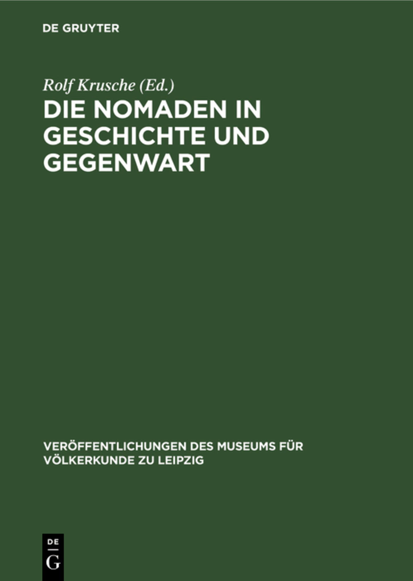 Die Nomaden in Geschichte und Gegenwart
