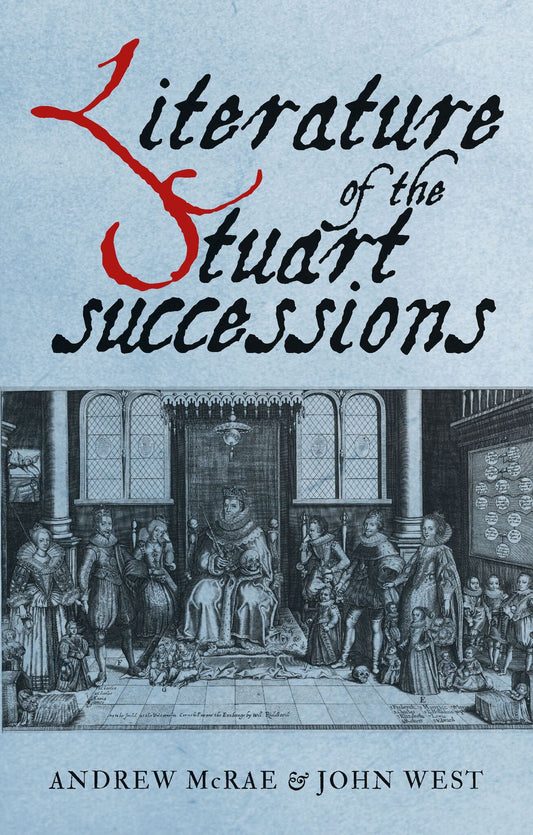Literature of the Stuart successions