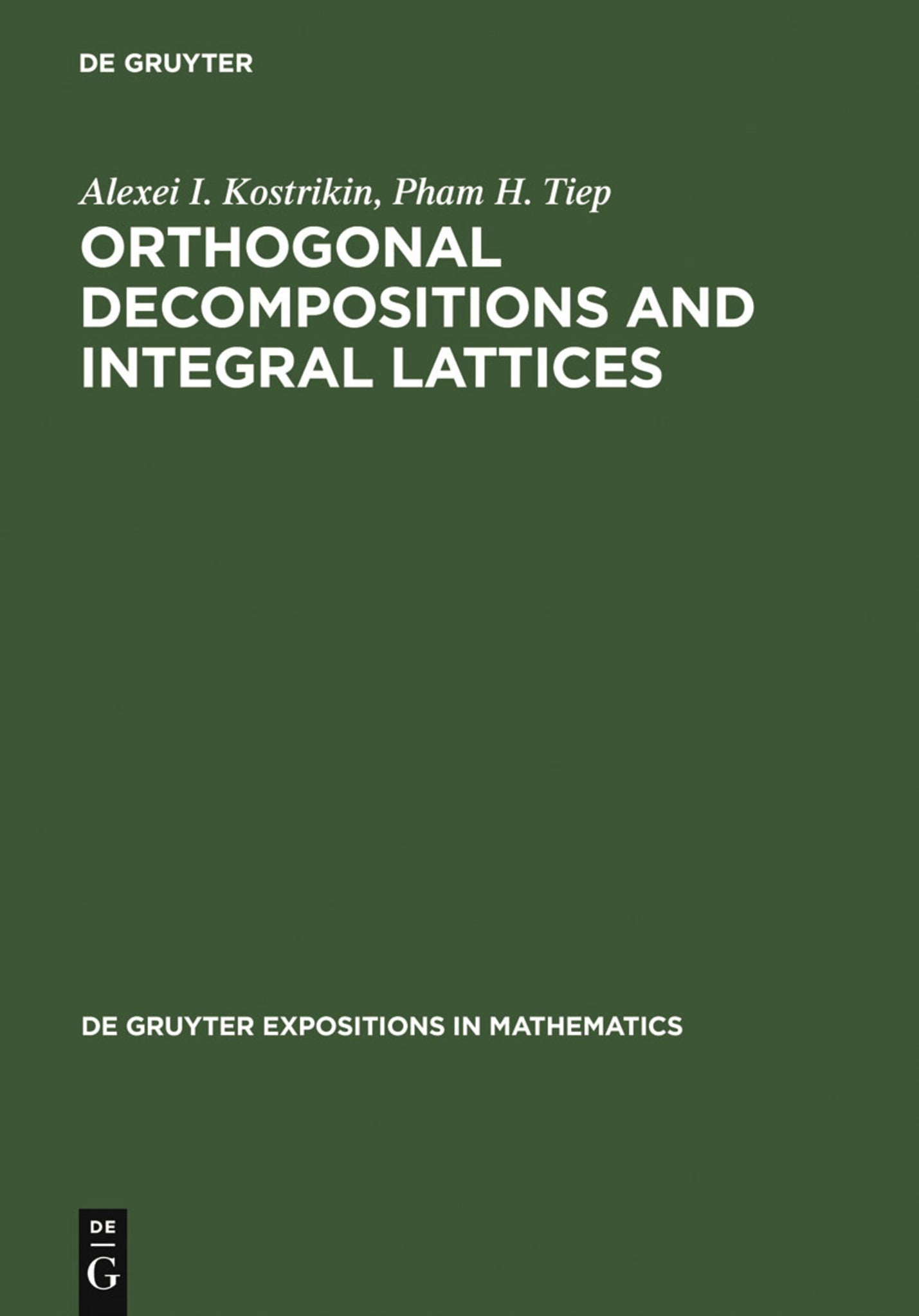 Cover image for Orthogonal Decompositions and Integral Lattices ISBN 9783110137835
