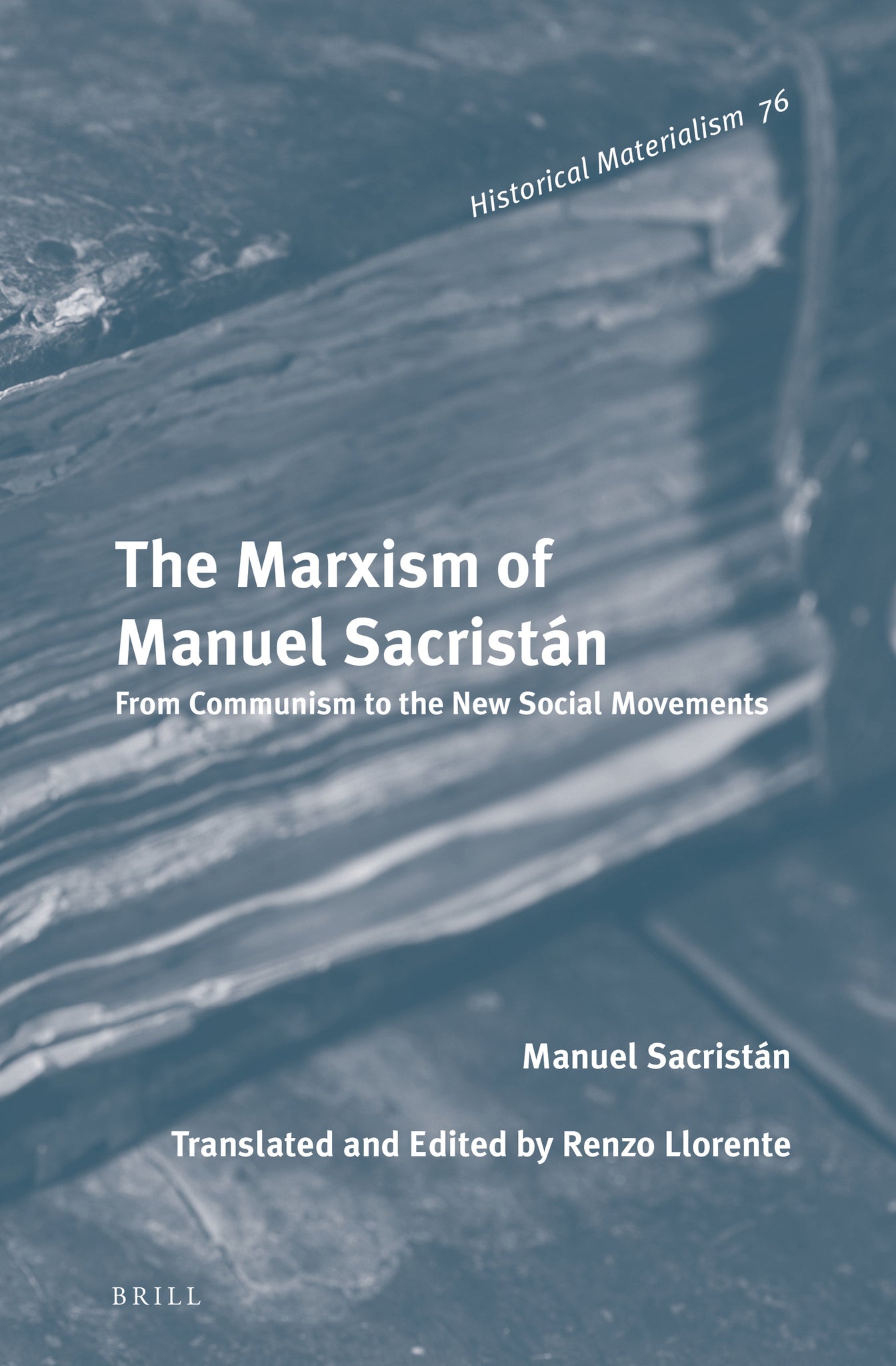 The Marxism of Manuel Sacristán