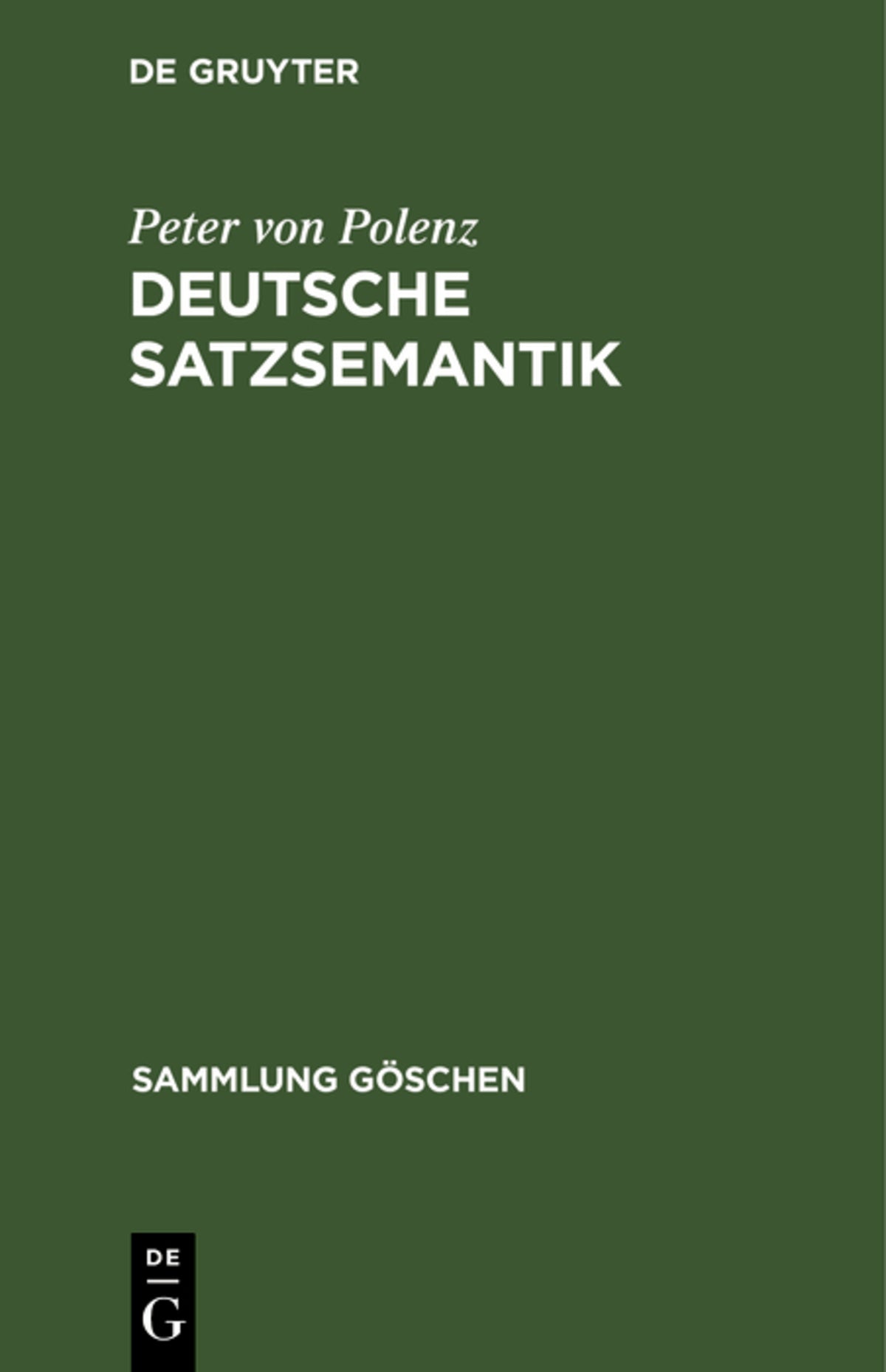 Cover image for Deutsche Satzsemantik ISBN 9783110102093
