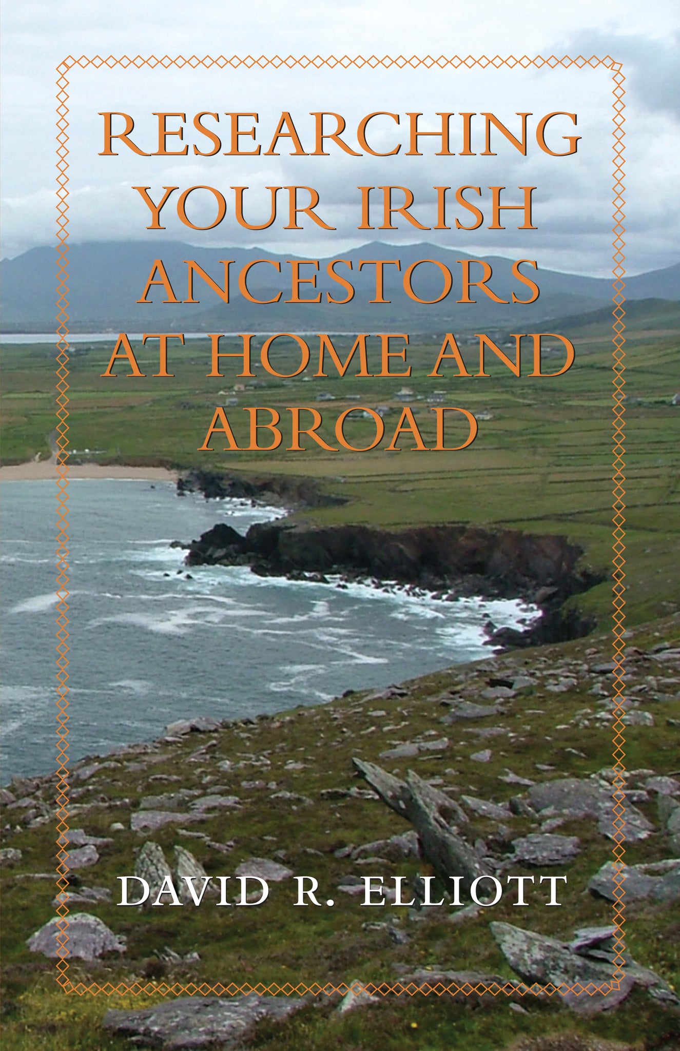 Cover image for Researching Your Irish Ancestors at Home and Abroad ISBN 9781459703971