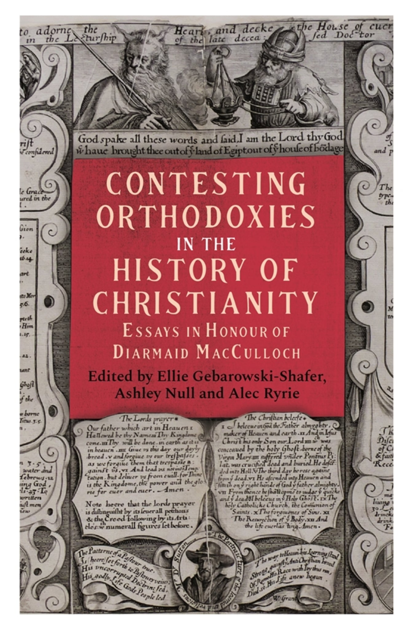 Cover image for Contesting Orthodoxies in the History of Christianity ISBN 9781783276271