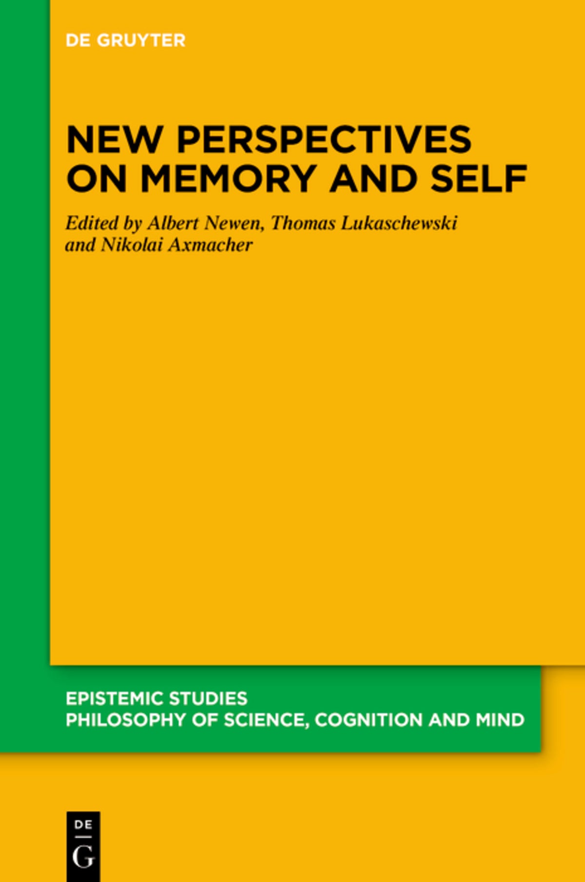 New Perspectives on Memory and Self