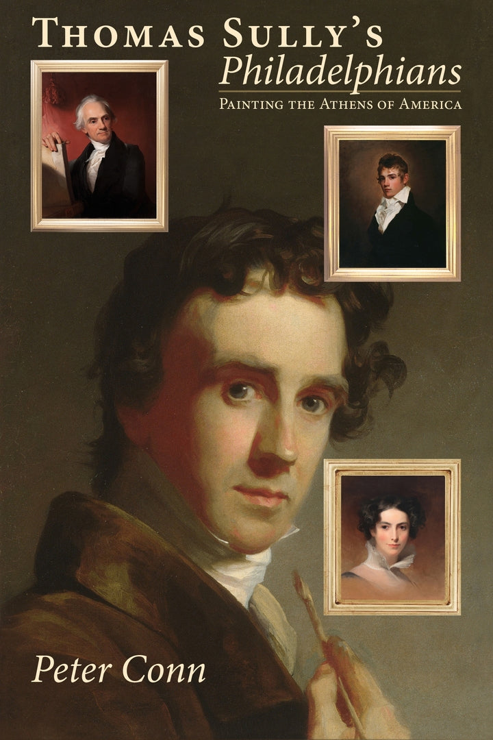 Cover image for Thomas Sully’s Philadelphians ISBN 9781606180495