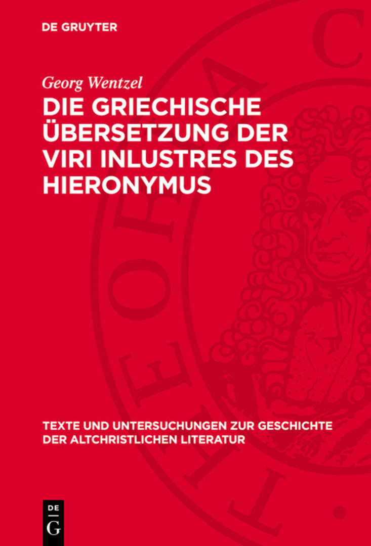 Die griechische Übersetzung der Viri inlustres des Hieronymus