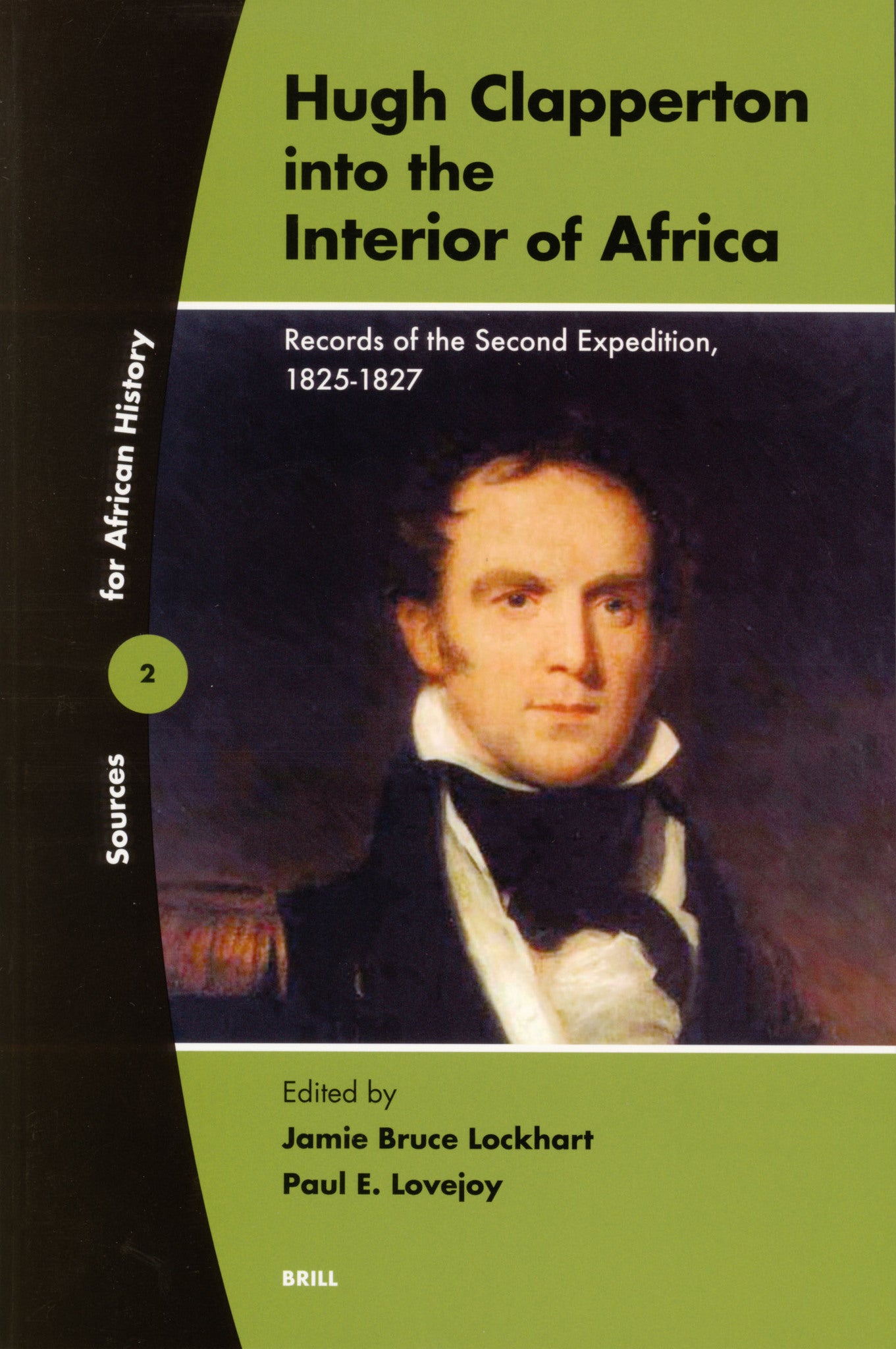 Hugh Clapperton into the Interior of Africa