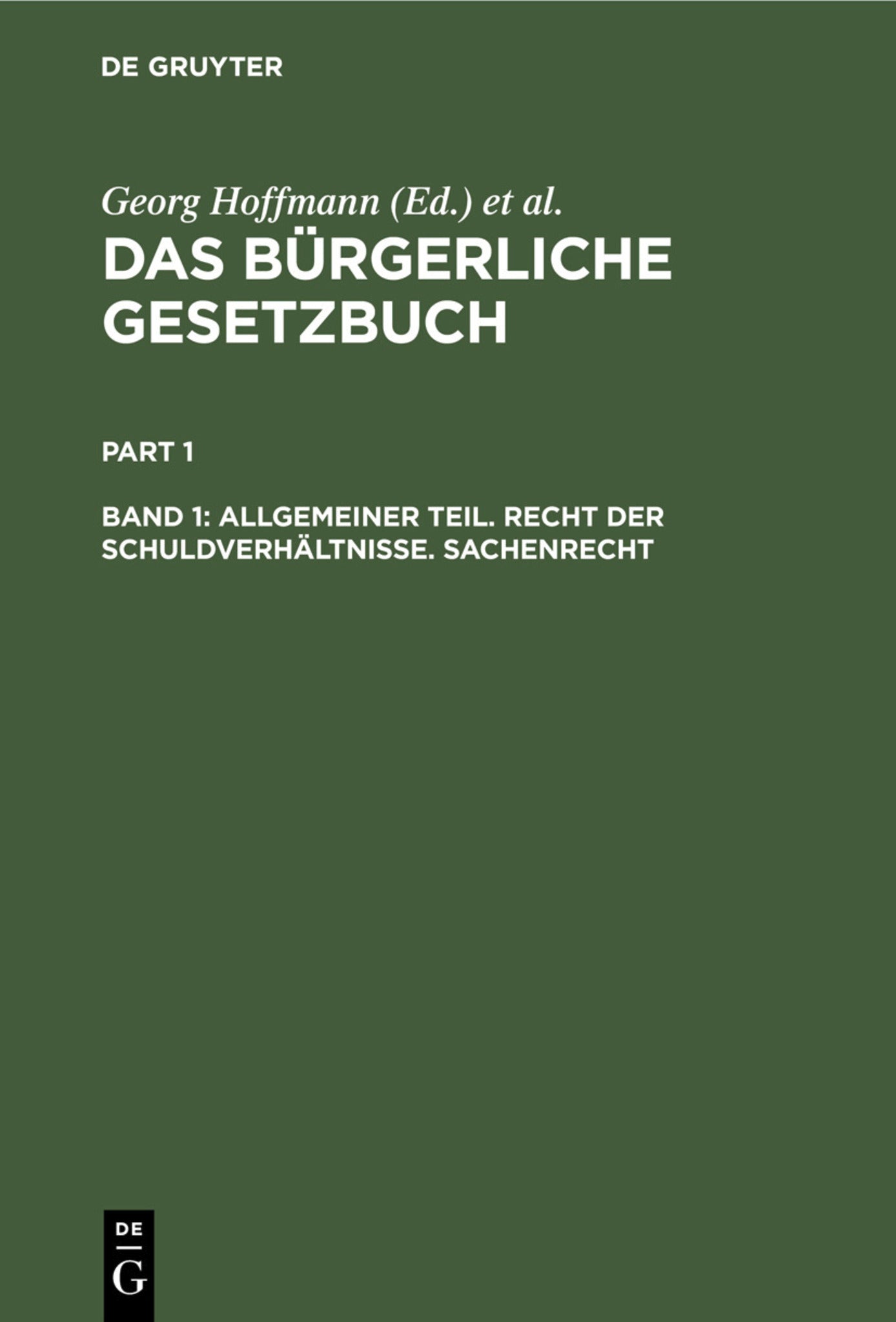 Allgemeiner Teil. Recht der Schuldverhältnisse. Sachenrecht