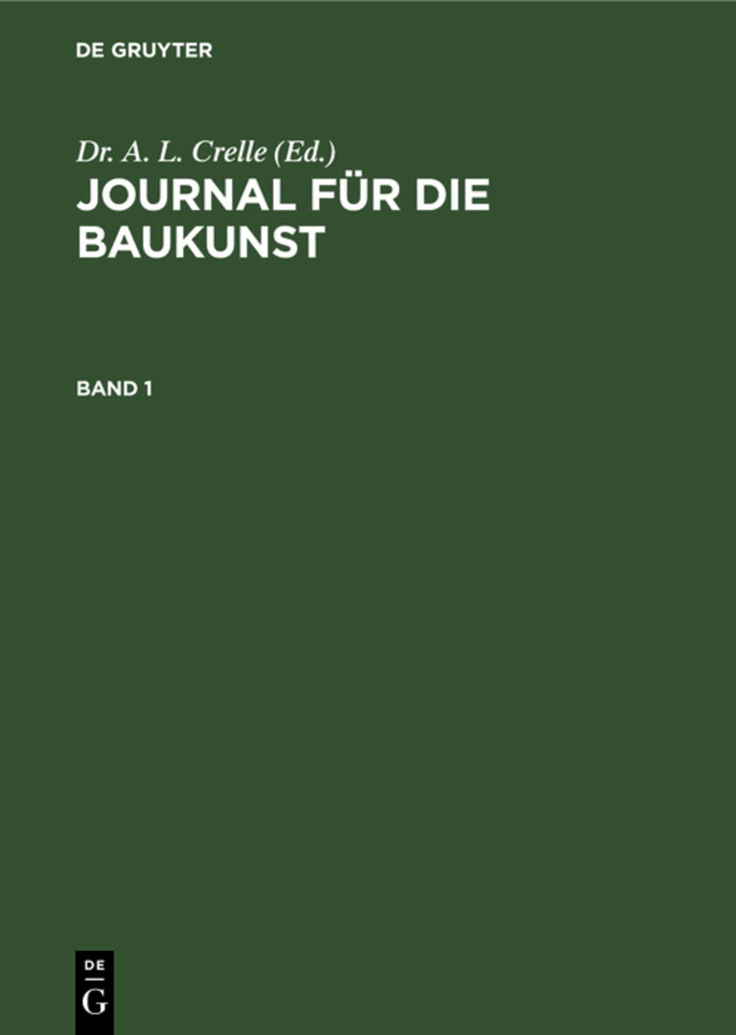 Journal für die Baukunst. Band 1