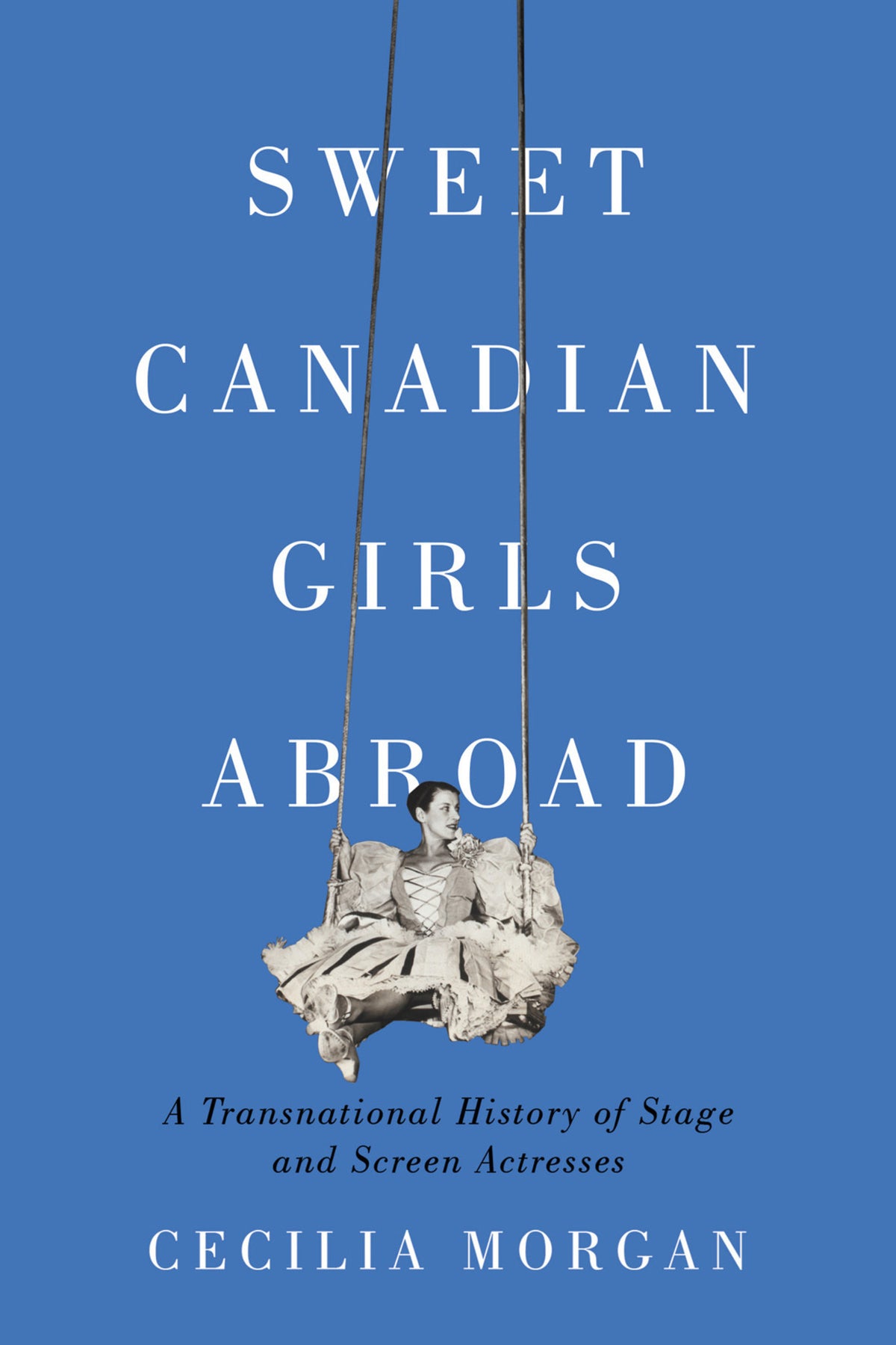 Cover image for Sweet Canadian Girls Abroad ISBN 9780228013273