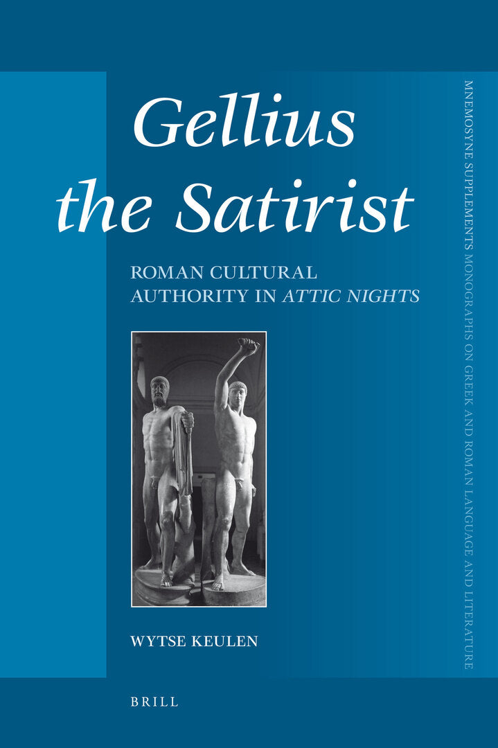 Cover image for Gellius the Satirist ISBN 9789004169869