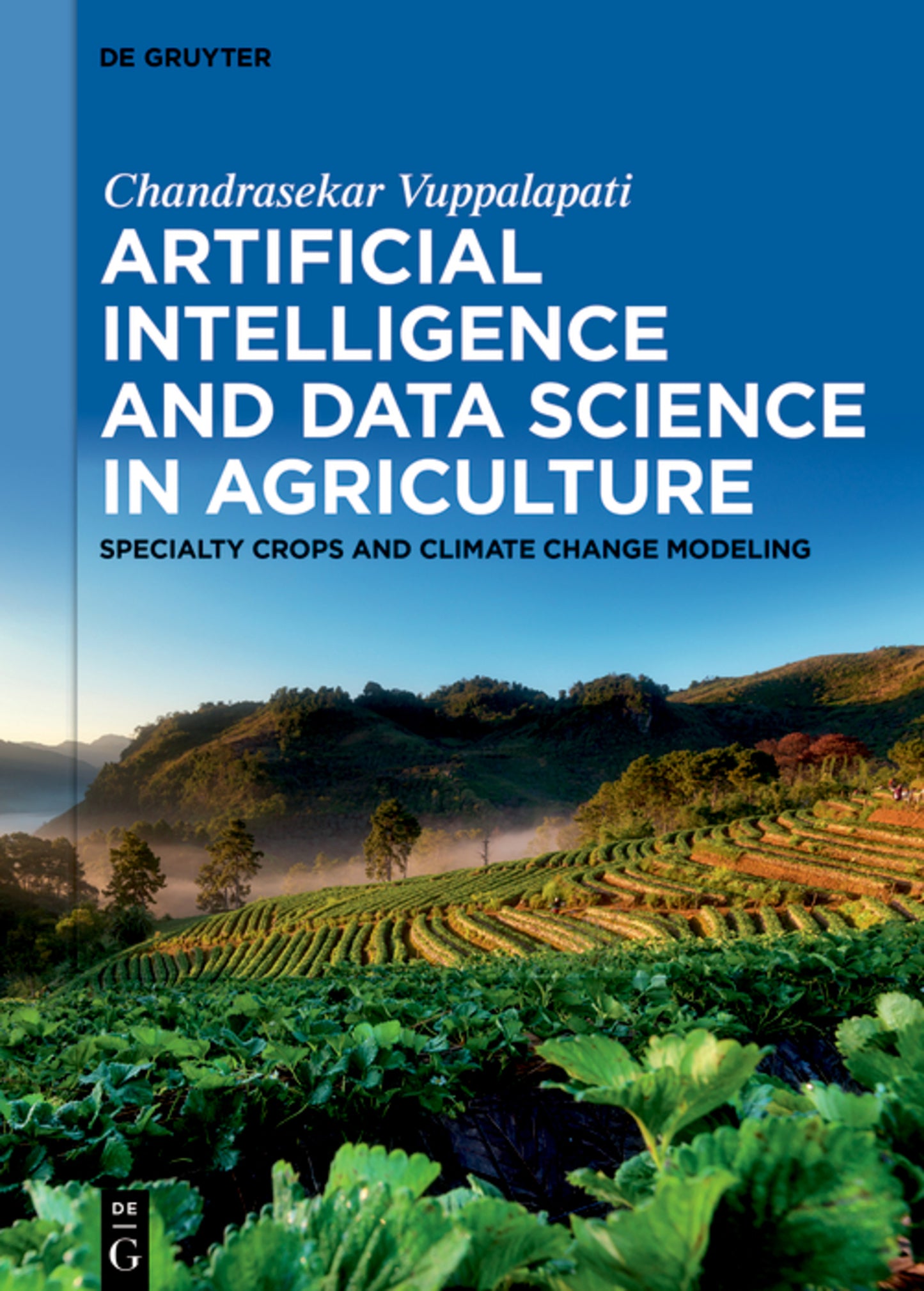 Artificial Intelligence and Data Science in Agriculture