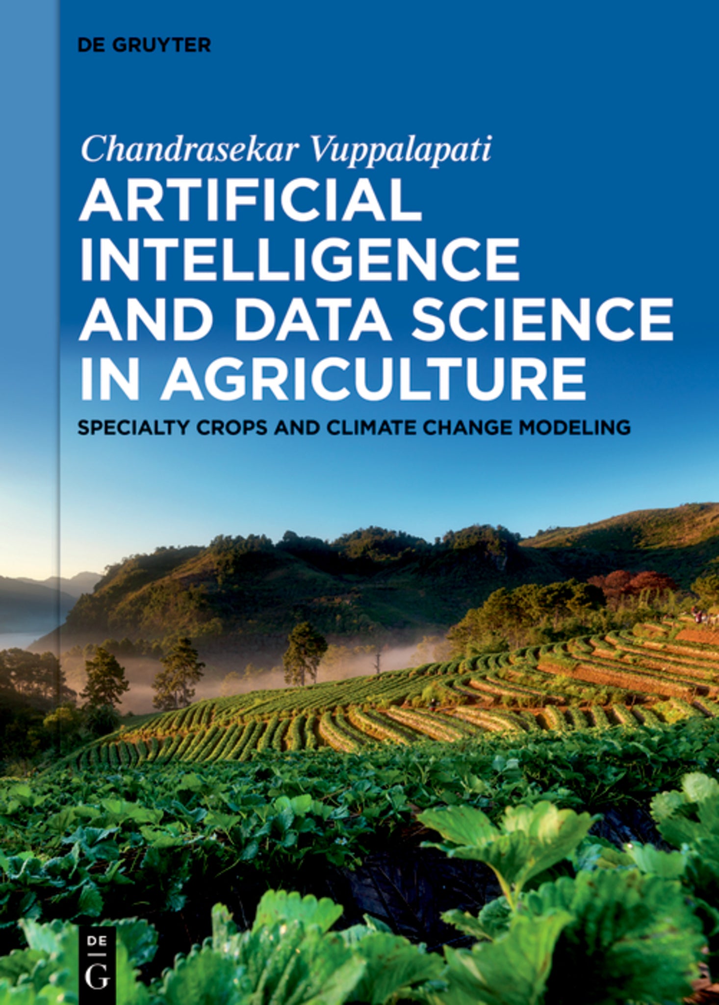 Artificial Intelligence and Data Science in Agriculture