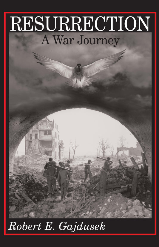 Resurrection, A War Journey