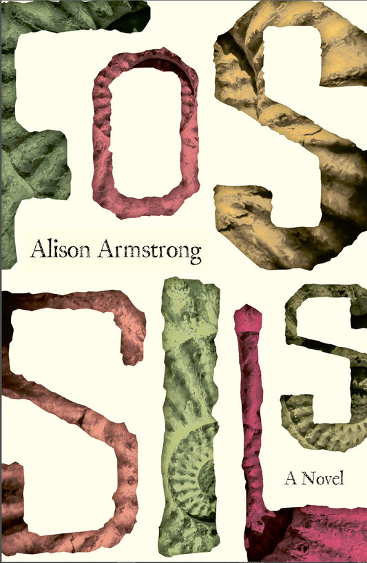 Fossils: A Novel