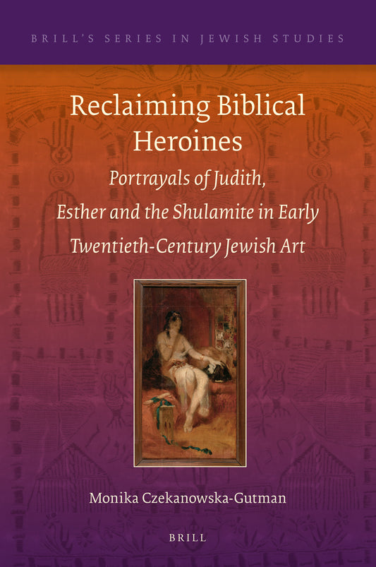 Reclaiming Biblical Heroines