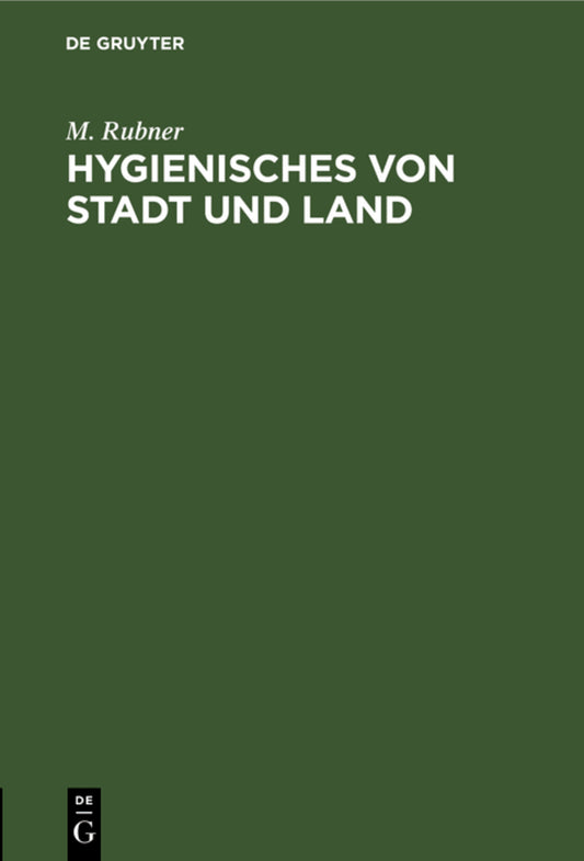 Hygienisches von Stadt und Land